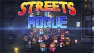 โหลดเกม Streets of Rogue เกมแนวโร๊คไลค์ ไฟล์เดียวฟรี