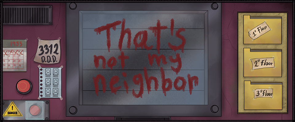 โหลดเกม That’s Not My Neighbor ไฟล์เดียวฟรี